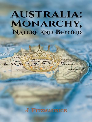 cover image of Australia: Monarchy, Nature and Beyond